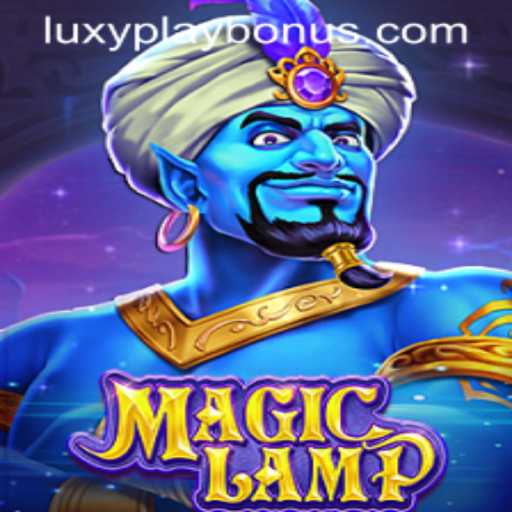Exploring the Enchanting World of MagicLamp with LUXYPLAY BONUS
