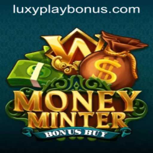 Exploring the Thrills of MoneyMinterBonusBuy: A Deep Dive into Gameplay and Bonuses